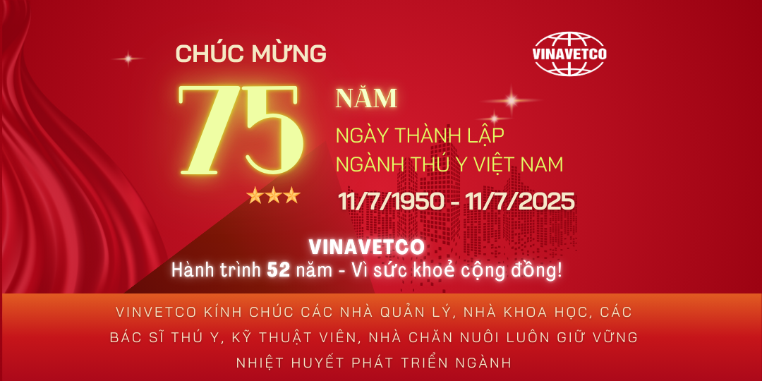 Chúc mừng 75 ngày thành lập ngành Thú Y Việt Nam (11/7/1950 – 11/7/2025)